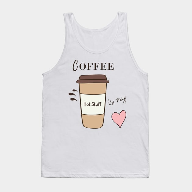 Coffee Is My Heart Tank Top by IstoriaDesign